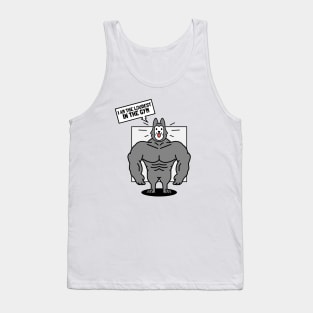 I am the Loudest at the Gym - Husky Dog Tank Top